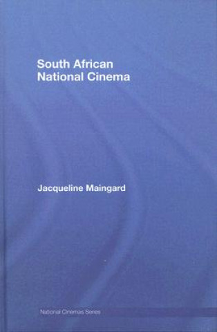 Knjiga South African National Cinema Jacqueline Maingard