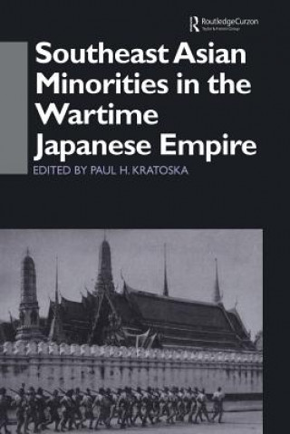 Książka Southeast Asian Minorities in the Wartime Japanese Empire 