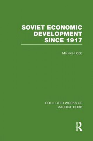 Könyv Soviet Economic Development Since 1917 Maurice Dobb