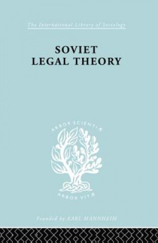 Kniha Soviet Legal Theory    Ils 273 