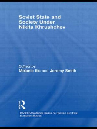 Buch Soviet State and Society Under Nikita Khrushchev 