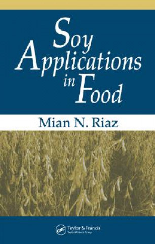 Kniha Soy Applications in Food Mian N. Riaz