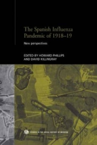 Könyv Spanish Influenza Pandemic of 1918-1919 