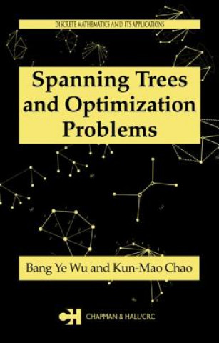 Carte Spanning Trees and Optimization Problems Kun-Mao Chao