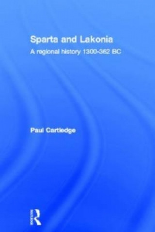 Carte Hellenistic and Roman Sparta Paul Cartledge
