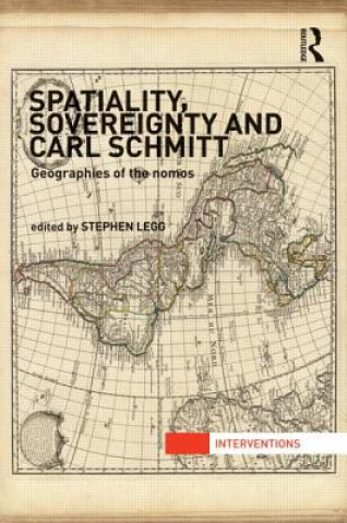 Knjiga Spatiality, Sovereignty and Carl Schmitt 