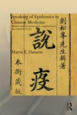 Книга Speaking of Epidemics in Chinese Medicine Marta Hanson