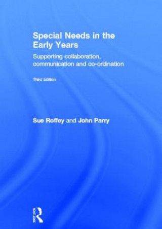 Книга Special Needs in the Early Years John Parry