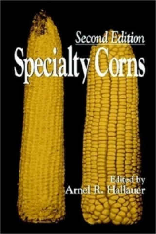 Книга Specialty Corns Arnel R. Hallauer