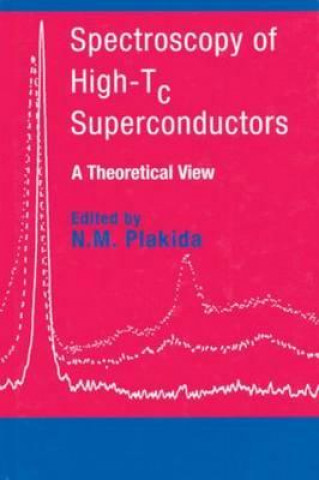 Kniha Spectroscopy of High-Tc Superconductors 