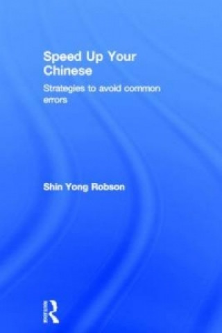 Carte Speed Up Your Chinese Shin Yong Robson