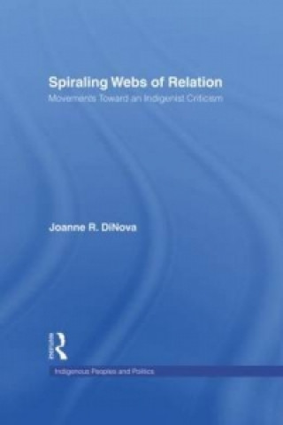 Kniha Spiraling Webs of Relation Joanne R. DiNova