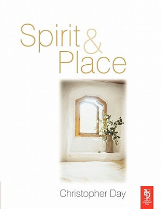 Книга Spirit and Place Christopher Day