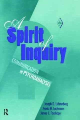 Knjiga Spirit of Inquiry James L. Fosshage