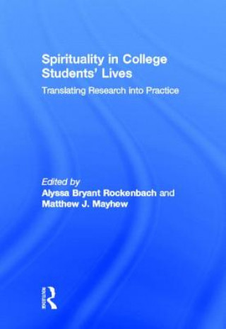 Книга Spirituality in College Students' Lives 