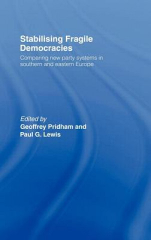 Book Stabilising Fragile Democracies Paul Lewis