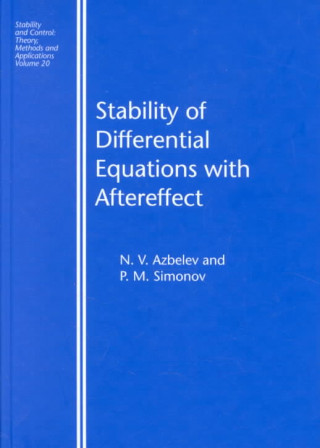 Kniha Stability of Differential Equations with Aftereffect P. M. Simonov