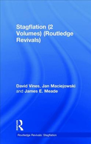 Könyv Stagflation (2 Volumes) (Routledge Revivals) Various