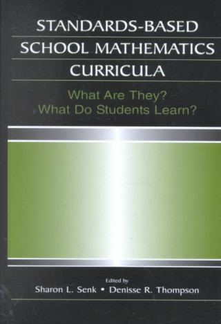 Könyv Standards-based School Mathematics Curricula 