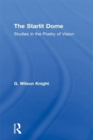 Kniha Starlight Dome Wilson Knight