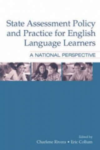 Książka State Assessment Policy and Practice for English Language Learners 