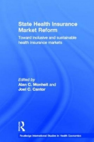 Könyv State Health Insurance Market Reform Alan C. Monheit
