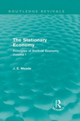 Книга Stationary Economy (Routledge Revivals) James E. Meade