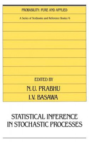 Carte Statistical Inference in Stochastic Processes Ishwar V. Basawa
