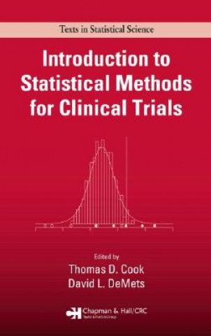 Carte Introduction to Statistical Methods for Clinical Trials Thomas D. Cook