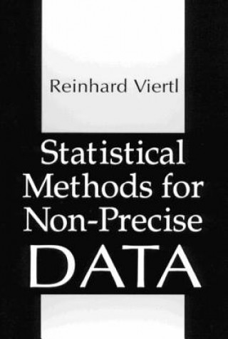 Book Statistical Methods for Non-Precise Data Reinhard Viertl