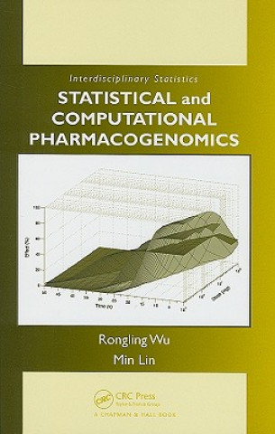 Könyv Statistical and Computational Pharmacogenomics Min Lin
