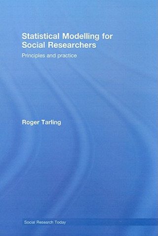 Buch Statistical Modelling for Social Researchers Roger Tarling