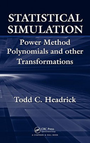 Knjiga Statistical Simulation Todd  C. Headrick