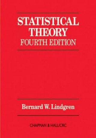 Knjiga Statistical Theory Bernard W. Lindgren