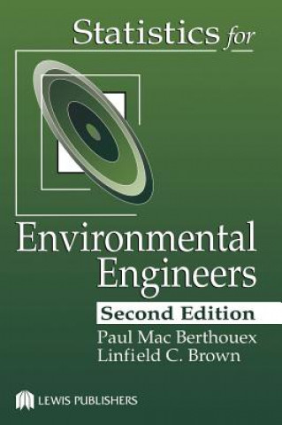 Kniha Statistics for Environmental Engineers Linfield C. Brown