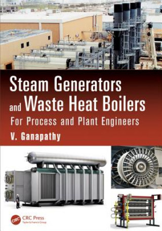 Knjiga Steam Generators and Waste Heat Boilers V. Ganapathy