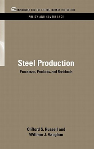 Kniha Steel Production William J. Vaughan