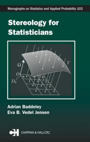 Carte Stereology for Statisticians Eva B. Vedel Jensen