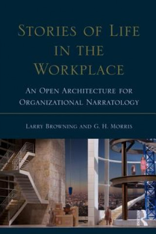 Kniha Stories of Life in the Workplace Larry (University of Texas at Austin Browning