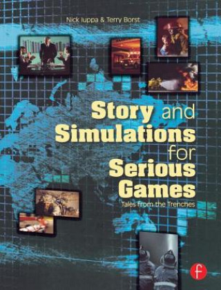 Könyv Story and Simulations for Serious Games Terry Borst