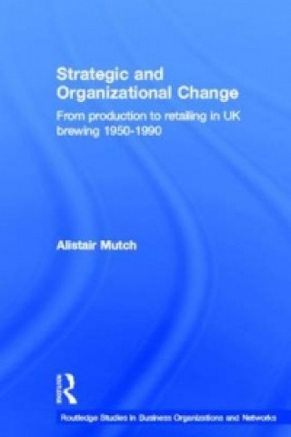 Buch Strategic and Organizational Change Alistair Mutch