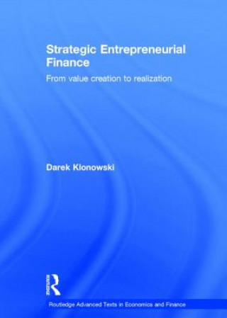 Kniha Strategic Entrepreneurial Finance Darek Klonowski