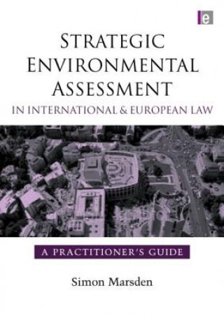 Book Strategic Environmental Assessment in International and European Law 