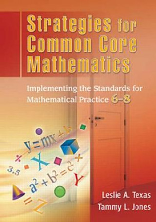 Kniha Strategies for Common Core Mathematics Tammy Jones