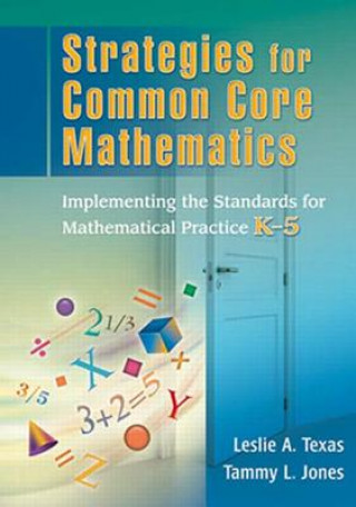 Książka Strategies for Common Core Mathematics Leslie A. Texas