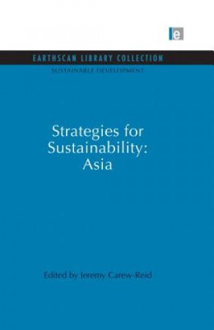 Книга Strategies for Sustainability: Asia Jeremy Carew-Reid