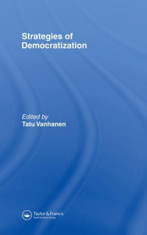 Kniha Strategies Of Democratization Tatu Vanhanen