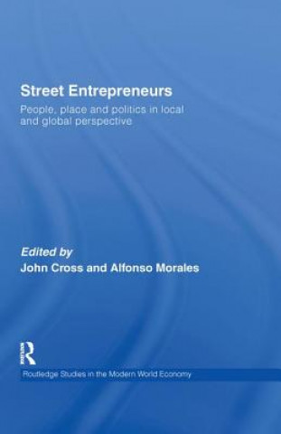 Kniha Street Entrepreneurs John C. Cross