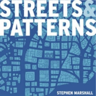 Βιβλίο Streets and Patterns Stephen Marshall