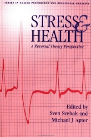 Carte Stress And Health Michael J. Apter